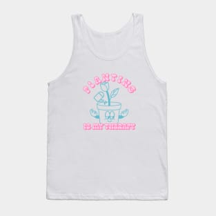 Planting is my therapy Tank Top